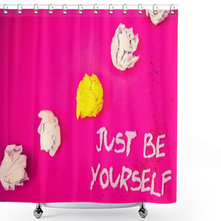 Personality  Word Writing Text Just Be Yourself. Business Concept For Self Attitude Confidence True Confident Honesty Motivation Words Pink Background Crumbled Paper Notes Yellow White Diagonal Stress Shower Curtains