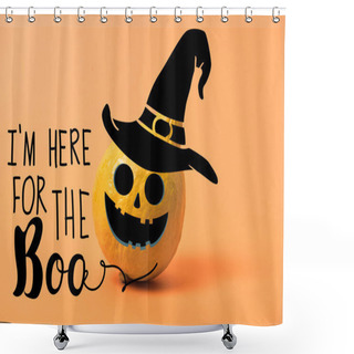 Personality  Painted Yellow Halloween Pumpkin On Orange Colorful Background With I Am Here For The Boo Illustration Shower Curtains
