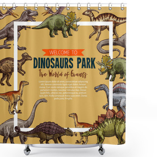 Personality  Vector Sketch Poster For Dinosaurs Park Shower Curtains