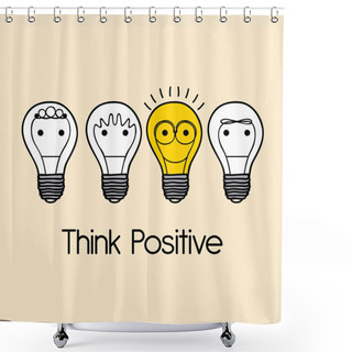 Personality  Think Positive Shower Curtains
