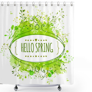 Personality  White Hand Drawn Ornate Frame With Doodle Bird And Template Text Hello Spring. Green Watercolor Splash Background. Creative Design For Wedding Invitations, Greeting Cards, Spring Sales Advertisement. Shower Curtains