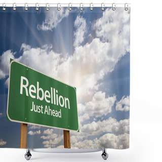 Personality  Rebellion Green Road Sign And Clouds Shower Curtains