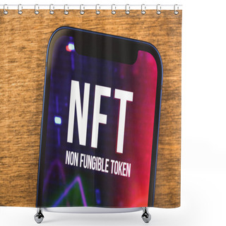 Personality  NFT Non Fungible Tokens, Logo Displayed On The Screen, Pay For Unique Collectibles In Games Or Art Concept, Top View  Shower Curtains