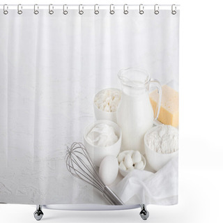 Personality  Fresh Dairy Products On White Table Background. Glass Jar Of Milk, Bowl Of Sour Cream, Cottage Cheese And Baking Flour And Mozzarella. Eggs And Cheese. Steel Whisk. Space For Text Shower Curtains