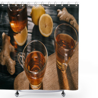Personality  Selective Focus Of  Tea In Glass Cups On Wooden Chopping Board With Ginger Roots And Lemons Shower Curtains