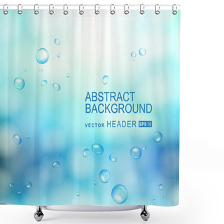 Personality  Abstract Background With Water Drops On Glass Shower Curtains