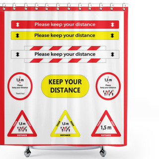 Personality  Keep Distance Sign. Please Keep Your Distance. Shower Curtains