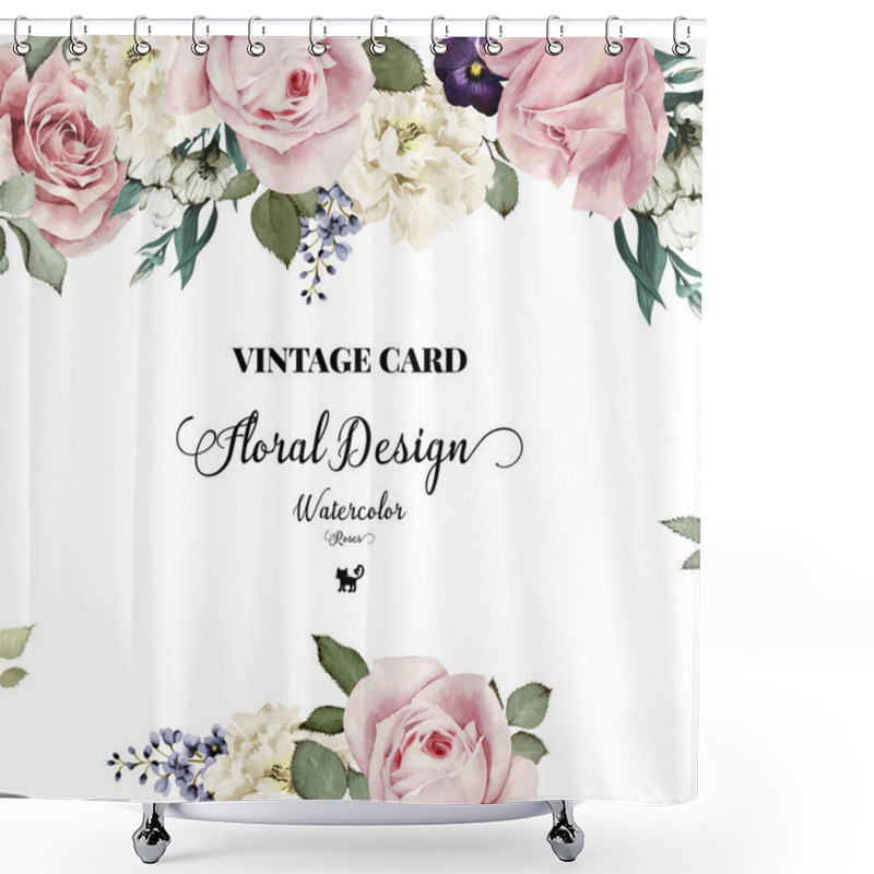 Personality  Greeting Card With Roses, Watercolor, Can Be Used As Invitation  Shower Curtains