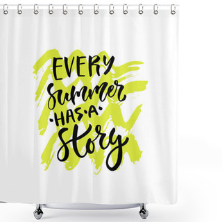 Personality  Inspirational Handwritten Phrase Shower Curtains