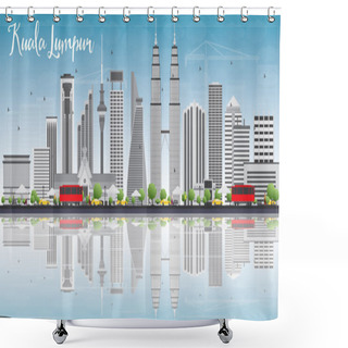 Personality  Kuala Lumpur Skyline With Gray Buildings And Reflections Shower Curtains