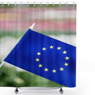 Personality  Selective Focus Of Blue Flag Of Europe With Stars Shower Curtains