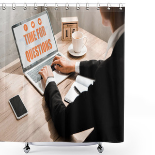 Personality  Selective Focus Of Woman Typing On Laptop With Time For Questions Letters Near Wooden Cubes With Calendar And Smartphone With Blank Screen  Shower Curtains