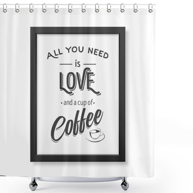 Personality  Quote typographical Background in the realistic square black frame shower curtains