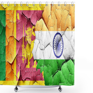Personality  Sri Lanka Flag With India Flag On A Grunge Cracked Wall Shower Curtains