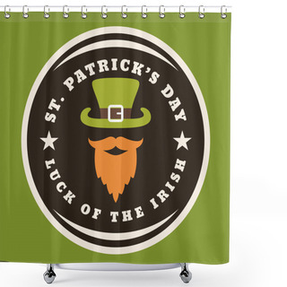 Personality  St. Patricks Day Card Design. Vintage Holiday Badge Design Shower Curtains