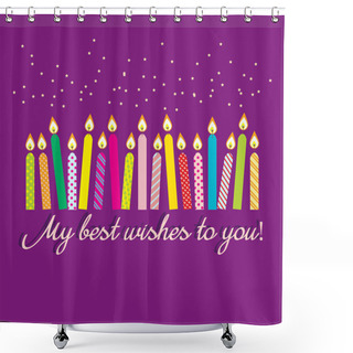 Personality  Greeting With Candles Shower Curtains