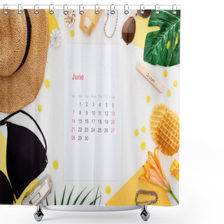Personality  June Calendar Page, Wooden Block With June Inscription, Straw Hat, Digital Camera, Lily Flower, Green Leaves, Sunglasses, Sunscreen, Waffles, Bikini Bra Isolated On White Shower Curtains