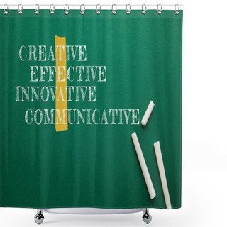 Personality  White Chalks On Green Blackboard With Creative, Effective, Innovative, Communicative Words Shower Curtains