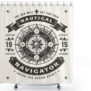 Personality  Vintage Nautical Navigator Typography (One Color). T-shirt And Label Graphics In Woodcut Style. Editable EPS10 Vector Illustration. Shower Curtains