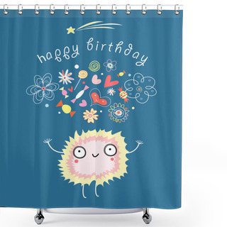 Personality  Funny Card With A Monster Birthday Shower Curtains