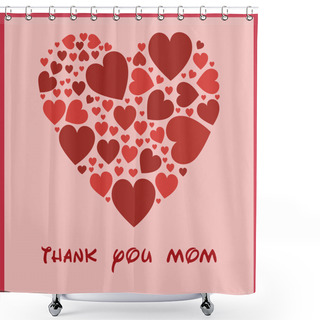 Personality  Happy Mothers Day I Love Mommy Shower Curtains