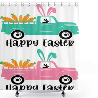 Personality  Happy Easter Truck 4, Spring, Easter, Tulips Flower, Happy Easter Vector Illustration File Shower Curtains