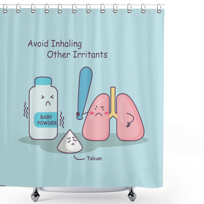 Personality  Lung Avoid Inhaling Other Irritants Shower Curtains