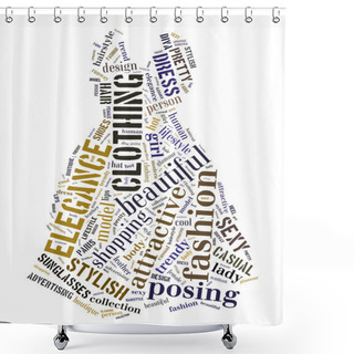 Personality  Dress Fashion, Word Cloud Concept 2 Shower Curtains