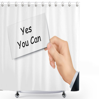 Personality  Yes You Can Card In Hand Shower Curtains