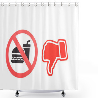 Personality  No Food And Drinks And Red Thumb Down Signs Isolated On White  Shower Curtains