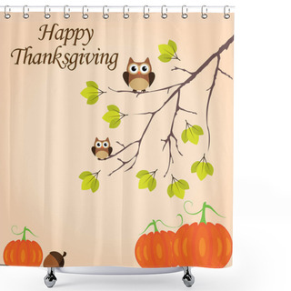 Personality  Vector Illustration Of A Thanksgiving Background With Fall Tree Branch, Pumpkins, Owl Shower Curtains