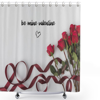Personality  Top View Of Beautiful Red Roses With Ribbon Isolated On White, St Valentines Day Concept Shower Curtains