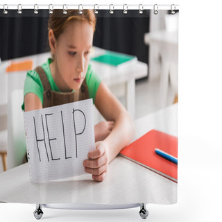 Personality  Selective Focus Of Sad Schoolkid Holding Paper With Help Lettering, Bullying Concept Shower Curtains