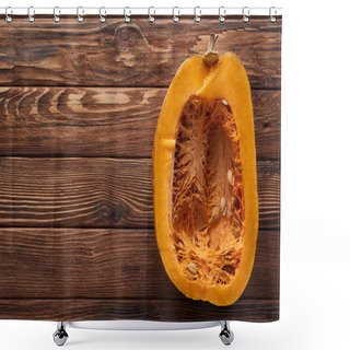 Personality  Top View Of Ripe Pumpkin Half On Brown Wooden Surface Shower Curtains