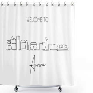 Personality  Single Continuous Line Drawing Of Aurora City Skyline, Colorado. Famous City Scraper Landscape. World Travel Home Wall Decor Art Poster Print Concept. Modern One Line Draw Design Vector Illustration Shower Curtains