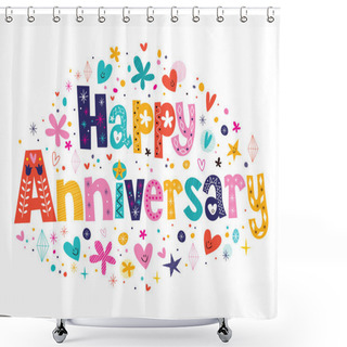 Personality  Happy Anniversary Card Shower Curtains