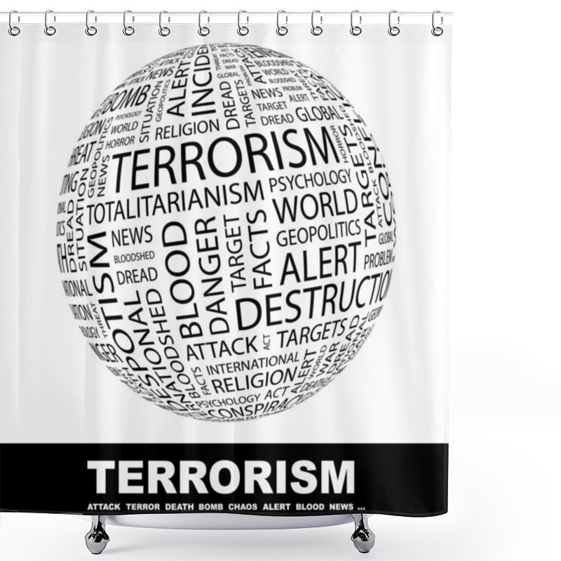 Personality  TERRORISM. Globe With Different Association Terms. Shower Curtains