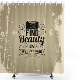 Personality  Quote Typographical Background About Photography Shower Curtains
