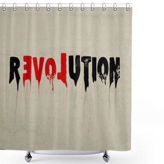 Personality  Revolution Abstract Text With Love Shower Curtains