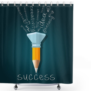 Personality  Creativity Success Concept With Pencil Shower Curtains