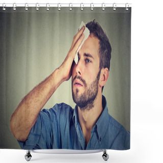 Personality  Tired Man Stressed Sweating Having Fever Headache Shower Curtains