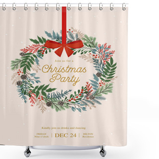 Personality  Christmas Wreath With Holly Berries, Mistletoe, Pine And Fir Branches, Cones, Rowan Berries. Xmas And Happy New Year Postcard. Vector Party Invitation Shower Curtains