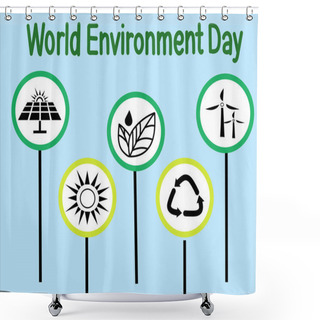 Personality  Illustration Of Wind Turbines, Plants And Recycle Sign Near World Environment Day Lettering On Blue Shower Curtains