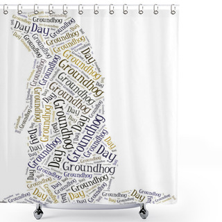 Personality  Tag Or Word Cloud Groundhog Day Related Shower Curtains
