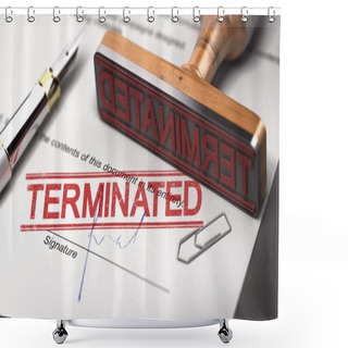 Personality  3D Illustration Of A Contract Termination Agreement With A Rubber Stamp And The Word Terminated Printed On The Document. Shower Curtains