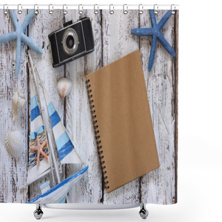 Personality  Top View Image Of Blank Notebook, Wooden Sailboat, Starfish, Shells And Camera. Travel And Adventure Concept Shower Curtains