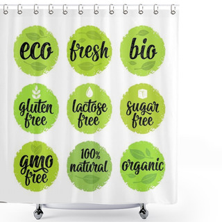 Personality  Gluten, Lactose, Sugar, Gmo Free Lettering. Sign 100 Organic Food Shower Curtains