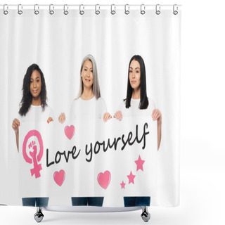 Personality  Happy Multicultural Women Holding Poster With Love Yourself Lettering Isolated On White  Shower Curtains