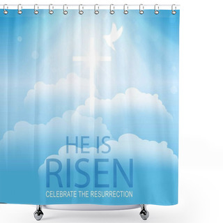 Personality  Easter Typographical Banner. He Is Risen.Dove With Christian Cross.Resurrection. Blue Background With Bright Rays And Clouds Shower Curtains