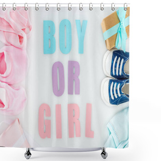 Personality  Top View Of Booties And Sneakers, Boy Or Girl Lettering, Gift Boxes And Bonnets Shower Curtains